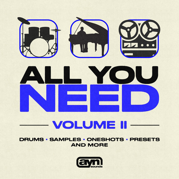 All You Need Vol. 2 – AYN Sounds